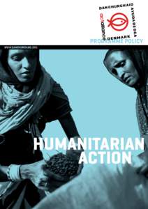 programme policy www.danchurchaid.org HUMANITARIAN ACTION