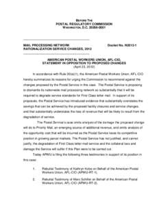 BEFORE THE POSTAL REGULATORY COMMISSION WASHINGTON, D.C[removed]______________________________________ MAIL PROCESSING NETWORK