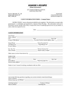 ALEXANDER & ASSOCIATES ATTORNEYS AND COUNSELORS 217 S. STEMMONS FREEWAY, SUITE 215 LEWISVILLE, TEXAS[removed]Karen A. Alexander, P.C., J.D. Aaryn Landers Lamb, J.D.