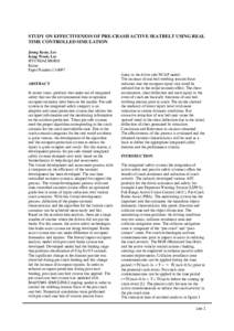 STUDY ON EFFECTIVENESS OF PRE-CRASH ACTIVE SEATBELT USING REAL TIME CONTROLLED SIMULATION Jeong Keun, Lee Kang Wook, Lee HYUNDAI MOBIS Korea