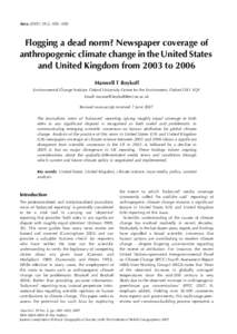 Area[removed], 000– 000  Flogging a dead norm? Newspaper coverage of anthropogenic climate change in the United States and United Kingdom from 2003 to 2006 Blackwell Publishing Ltd
