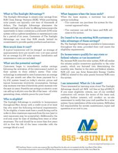 simple. solar. savings. What is The Sunlight Advantage®? What happens when the lease ends?  The Sunlight Advantage is simple solar savings from