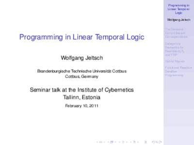 Programming in Linear Temporal Logic Wolfgang Jeltsch  Programming in Linear Temporal Logic