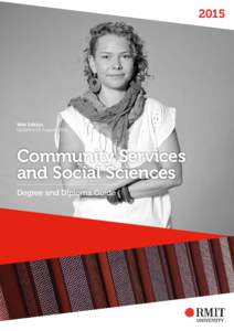 2015 Degree and Diploma Guide—Community Services and Social Sciences