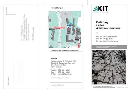 KIT - Campus Süd Fakultät für Bauingenieur-, Geound Umweltwissenschaften Otto-Ammann-Platz 1 Veranstaltungsort