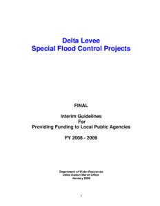 Delta Levee Special Flood Control Projects FINAL Interim Guidelines For