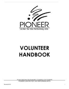 VOLUNTEER HANDBOOK 100 South Virginia Street • Reno Nevada 89501 • ( • FAXPIONEER CENTER FOR THE PERFORMING ARTS