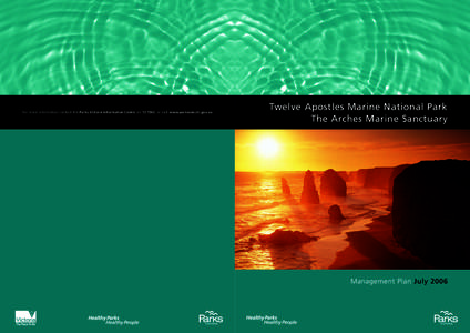 Protected areas of Victoria / Oceanography / Marine park / Twelve Apostles Marine National Park / Marine protected area / Port Campbell National Park / The Twelve Apostles / Protected areas of Australia / Parks Victoria / States and territories of Australia / Victoria / Geography of Australia