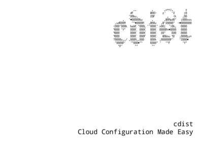 cdist Cloud Configuration Made Easy 5 Minutes Teaser  Nico Schottelius ­ Open Cloud Days ­ 2014