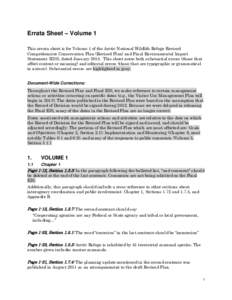 Errata Sheet – Volume 1 This errata sheet is for Volume 1 of the Arctic National Wildlife Refuge Revised Comprehensive Conservation Plan (Revised Plan) and Final Environmental Impact Statement (EIS), dated January 2015