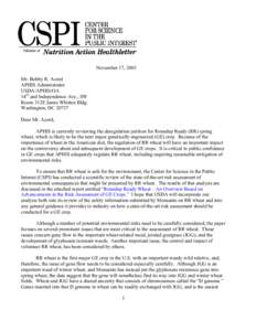 November 17, 2003 Mr. Bobby R. Acord APHIS Administrator USDA/APHIS/OA 14th and Independence Ave., SW Room 312E Jamie Whitten Bldg.