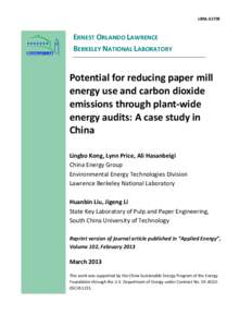 LBNL-6170E  ERNEST ORLANDO LAWRENCE BERKELEY NATIONAL LABORATORY  Potential for reducing paper mill