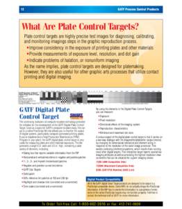 12  GATF Process Control Products What Are Plate Control Targets?