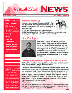 News December 2009 In This Issue... Merry Christmas New Employee