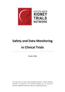 Data and Safety Monitoring in Clinical Trials