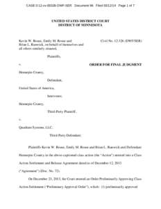 CASE 0:12-cv[removed]DWF-SER Document 96 Filed[removed]Page 1 of 7  UNITED STATES DISTRICT COURT DISTRICT OF MINNESOTA  Kevin W. Rouse, Emily M. Rouse and