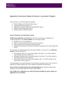 Application Instructions: Master of Science in Journalism Program  In this document, you will find information regarding: • • •