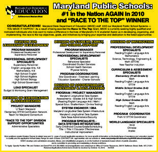 Maryland Public Schools: CONGRATULATIONS! #1 in the Nation AGAIN in 2010 and “RACE TO THE TOP” WINNER