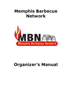 Memphis Barbecue Network Organizer’s Manual  TABLE OF CONTENTS