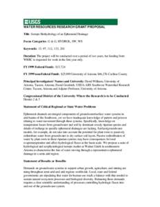 WATER RESOURCES RESEARCH GRANT PROPOSAL Title: Isotope Biohydrology of an Ephemeral Drainage Focus Categories: G & G, HYDROL, SW, WS Keywords: 13, 97, 112, 133, 201 Duration: The project will be conducted over a period o