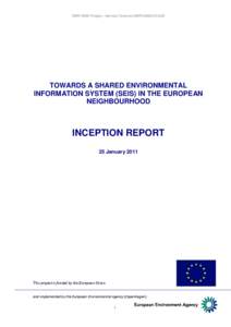 ENPI-SEIS Project - Service Contract ENPI[removed]TOWARDS A SHARED ENVIRONMENTAL INFORMATION SYSTEM (SEIS) IN THE EUROPEAN NEIGHBOURHOOD