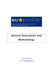 General Description and Methodology www.euprofiler.eu Contact: [removed]