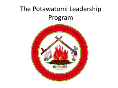 The Potawatomi Leadership Program