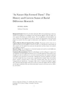 24655e_TCR_May2012_text_Layout[removed]:44 PM Page 1  “As Nature Has Formed Them”: The History and Current Status of Racial Difference Research RUSSELL SKIBA