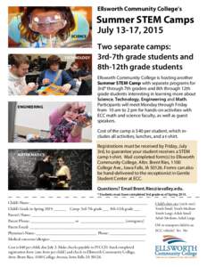 Ellsworth Community College’s  Summer STEM Camps SCIENCE  TECHNOLOGY