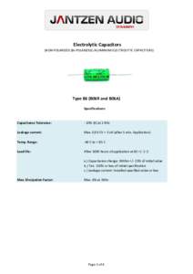 Electrolytic Capacitors (NON-POLARIZED (BI-POLARIZED) ALUMINUM ELECTROLYTIC CAPACITORS) Type B6 (B06R and B06A) Specifications: