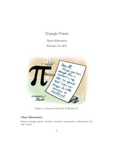 Triangle Points Tanya Khovanova February 28, 2011 Figure 1: webcomics from Not So Humble Pi.