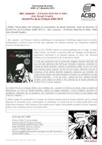 Communiqué de presse ACBD, le 7 décembre 2014 « Moi, assassin » d’Antonio Altarriba et Keko chez Denoël Graphic Grand Prix de la Critique ACBD 2015