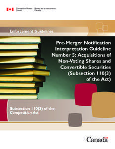 Enforcement Guidelines  Pre-Merger Notification Interpretation Guideline Number 5: Acquisitions of Non-Voting Shares and