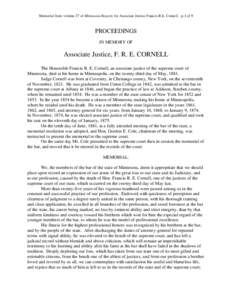 Memorial from volume 27 of Minnesota Reports for Associate Justice Francis R.E. Cornell…p.1 of 9  PROCEEDINGS IN MEMORY OF  Associate Justice, F. R. E. CORNELL