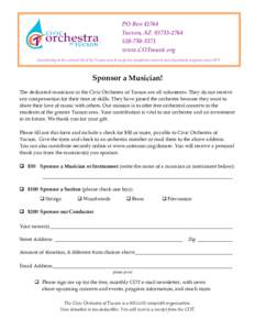 PO BoxTucson, AZwww.COTmusic.org Contributing to the cultural life of the Tucson area through free symphonic concerts and educational programs since 1975