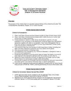 CHELAN COUNTY CRITERIA SHEET Title 15 Development Standards Chapter[removed]Forest Practices Overview: The purpose of the criteria sheet is to provide a general listing of the criteria found under Title