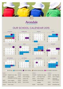 OUR SCHOOL CALENDAR 2015 JANUARY S M