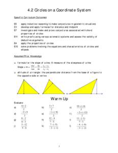 4.2 Circles on a Coordinate System Specific Curriculum Outcomes E5 D1 E7 E11