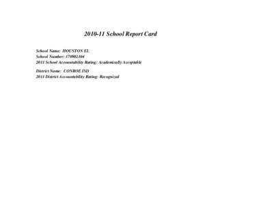 [removed]School Report Card School Name: HOUSTON EL School Number: [removed]