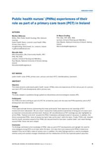 RESEARCH PAPER  Public health nurses’ (PHNs) experiences of their role as part of a primary care team (PCT) in Ireland AUTHORS Martina Giltenane