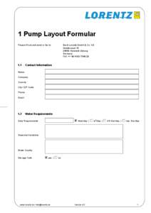 1 Pump Layout Formular Please fill out and send or fax to 1.1  Bernt Lorentz GmbH & Co. KG