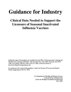 Guidance for Industry: Clinical Data Needed to Support the Licensure of Seasonal Inactivated Influenza Vaccines