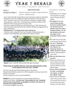 YEAR 7 HERALD For Year 7 Students and Parents Issue 1: Herald for Week 2