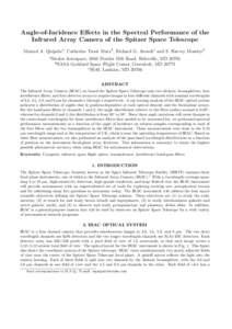 Angle-of-Incidence Effects in the Spectral Performance of the Infrared Array Camera of the Spitzer Space Telescope Manuel A. Quijadaa , Catherine Trout Marxb , Richard G. Arendtc and S. Harvey Moseleyb a Swales  Aerospac