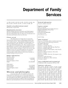 Department of Family Services 114, W.S[removed], W.S[removed], W.S[removed], W.S[removed], W.S[removed], W.S[removed]  General information