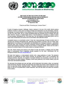 MESSAGE OF THE EXECUTIVE SECRETARY OF THE CONVENTION ON BIOLOGICAL DIVERSITY BRAULIO FERREIRA DE SOUZA DIAS