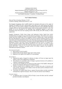 Sindicatum Carbon Capital Zenith Green Energy Co., Ltd. Bangkok Kamphaeng Saen West: Landfill Gas to Electricity Project (GS1370) Bangkok Greenpower Co., Ltd. Bangkok Kamphaeng Saen East: Landfill Gas to Electricity Proj