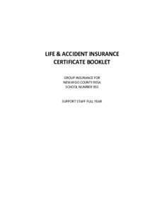 LIFE & ACCIDENT INSURANCE CERTIFICATE BOOKLET GROUP INSURANCE FOR NEWAYGO COUNTY RESA SCHOOL NUMBER 955