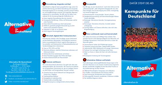 9  Einwanderung, Integration und Asyl Deutschland ist aufgrund seiner geografischen Lage, seiner Geschichte, Bevölkerung und dichten Besiedelung kein klassisches Einwanderungsland. Es ist notwendig, zwischen politisch V