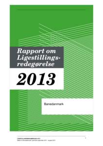 Rapport om Ligestillingsredegørelse 2013 Banedanmark